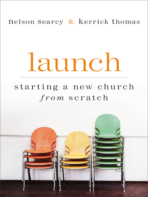 Title details for Launch by Nelson Searcy - Available
